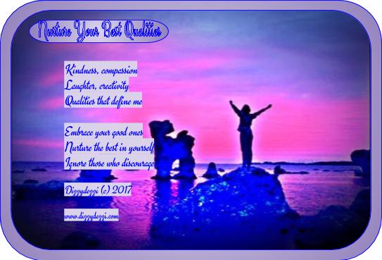 Nurture Your Best Qualities