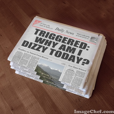 Triggered: Why Am I Dizzy Today?