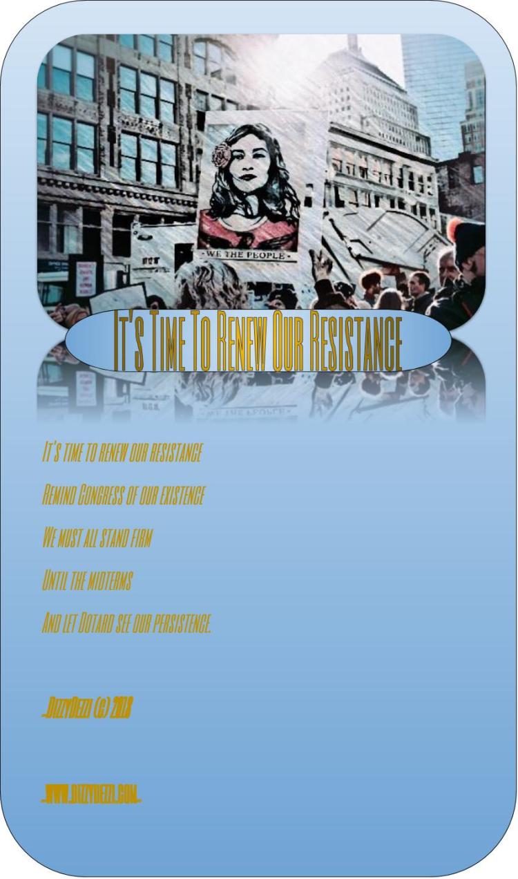 It's Time To Renew Our Resistance